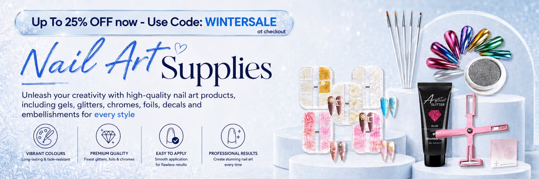 Nail Success Australia Nail Art Supplies winter sale banner featuring gels, glitters, chromes and nail art tools, up to 25% off with code WINTERSALE