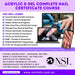 Acrylic and gel complete nail certificate course online covering acrylic extensions, BIAB, gel polish, full cover gel extensions, nail prep, hygiene, efile training, and nail art