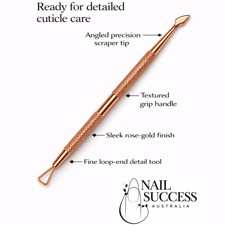 Nail Success Australia rose gold cuticle care tool with angled precision scraper tip, fine loop-end detail tool and textured grip handle