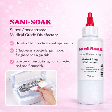 SANI-SOAK super concentrated medical grade disinfectant 250ml – disinfects tools and hard surfaces